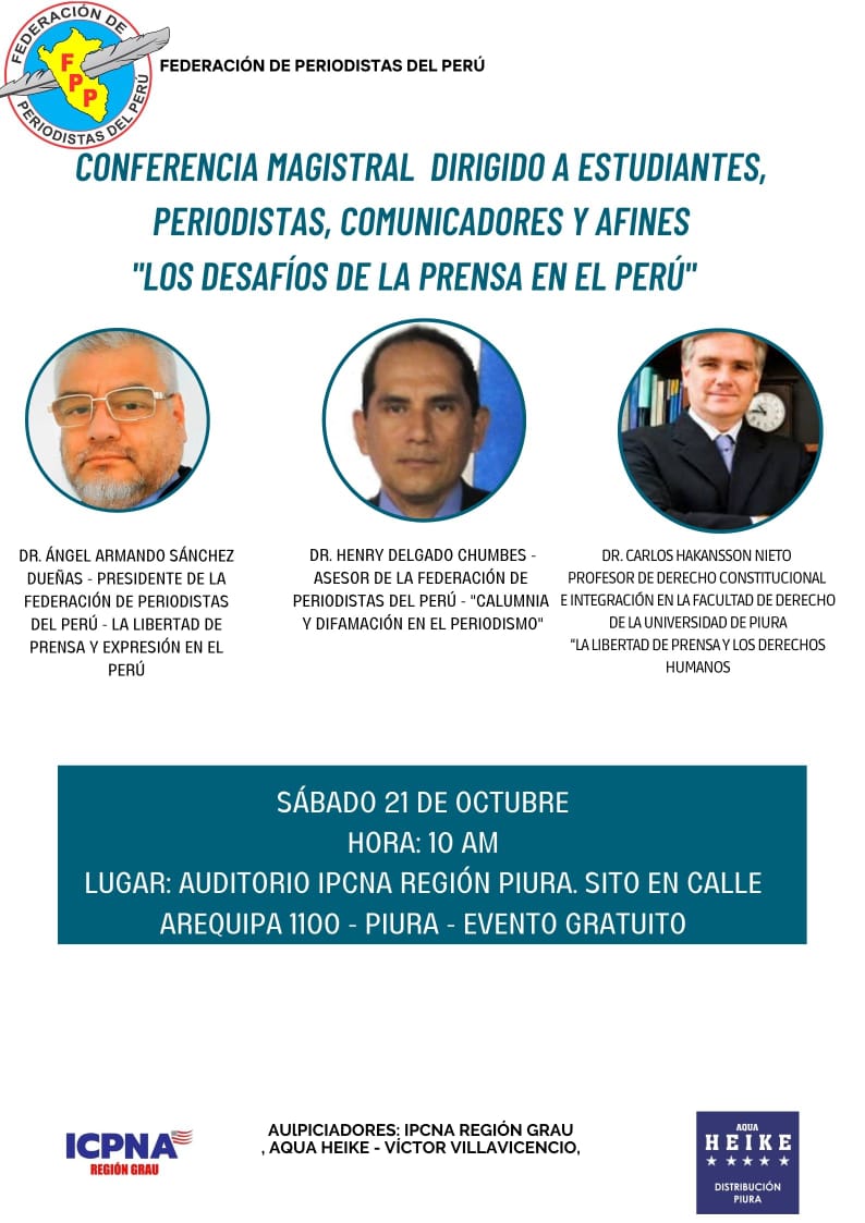 Conferencia Magistral «Los Desafios de la Prensa en el Perú»